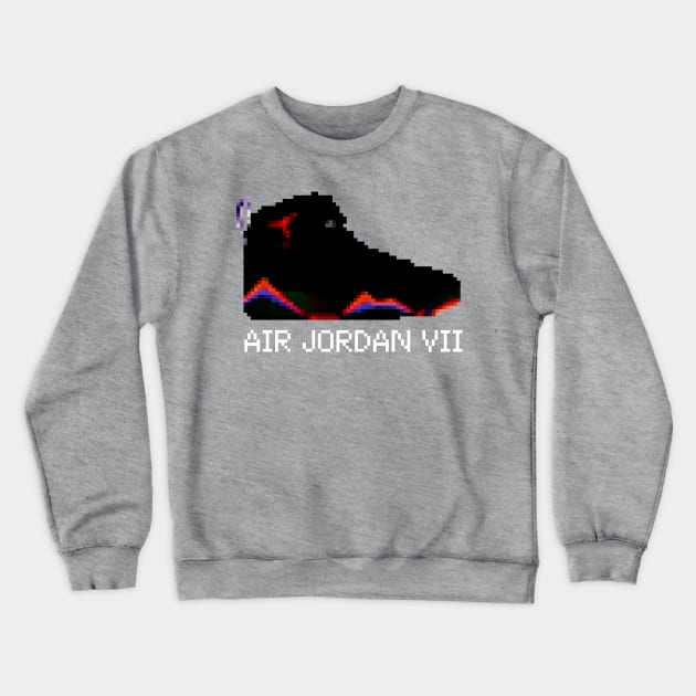 AIR JORDAN VII RETRO PIXELATED ART SHOE COLLECTION Crewneck Sweatshirt by Buff Geeks Art